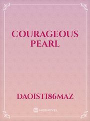 Courageous pearl Book