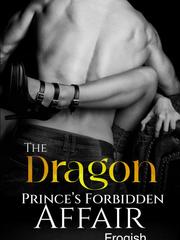The Dragon Prince's Forbidden Affair Book