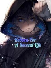 Reborn For A Second Life Book