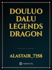 Douluo Dalu Legends Dragon Book