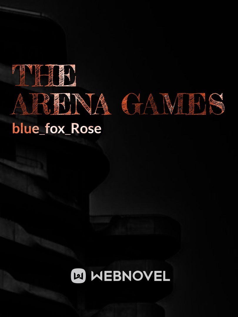 The arena games