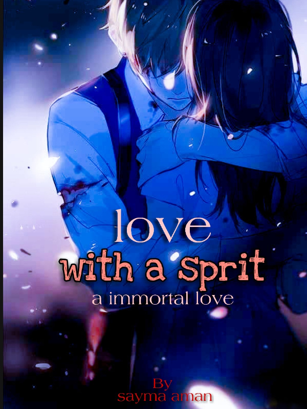 Love with a sprit