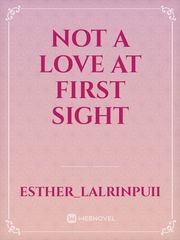 Not a love at first sight Book