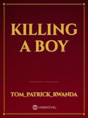 KILLING A BOY Book