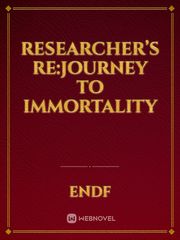 Researcher’s Re:Journey to immortality Book