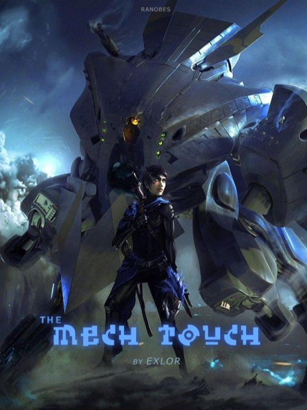 The Mech Touch (En español)