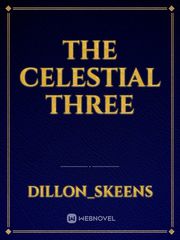 The Celestial Three Book