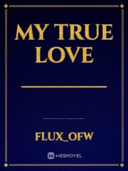 My true love

________ Book