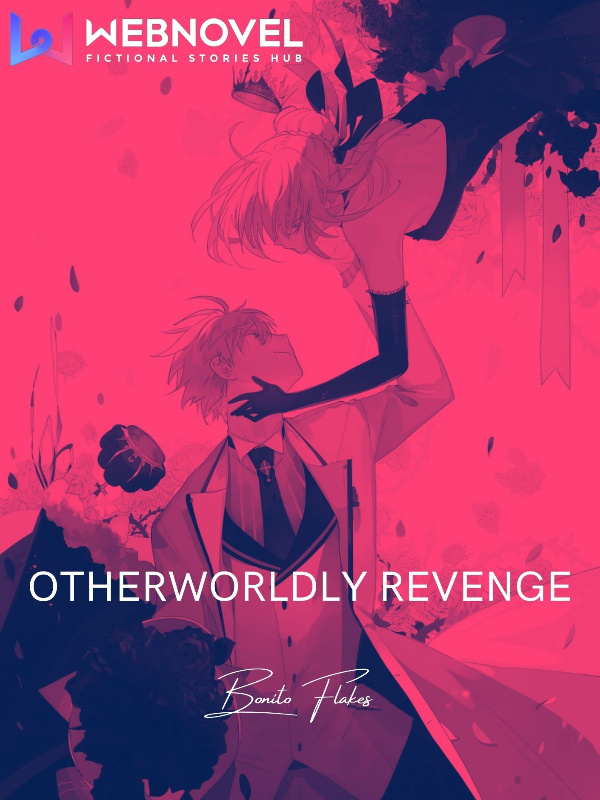 Otherwordly Revenge