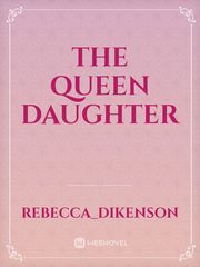 The Queen Daughter Book