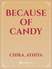 Because of candy Book