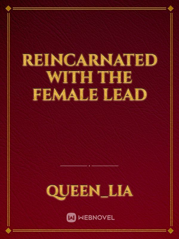 Reincarnated with the female lead Book