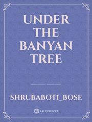Under The Banyan Tree Book