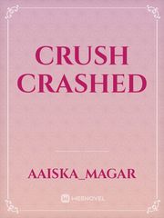 Crush Crashed Book