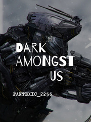 Dark Amongst Us Book