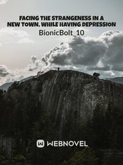 Facing the strangeness in a new town, while having depression Book