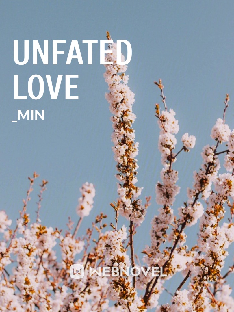 Unfated Love