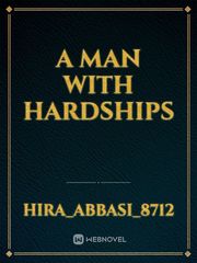 A man with hardships Book