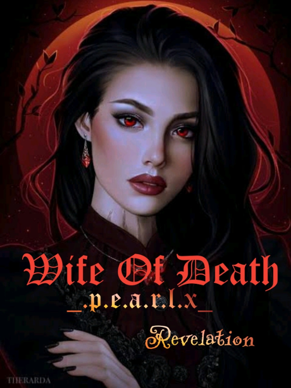 Wife of Death: Revelation