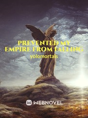 Prevented My Empire From Falling Book