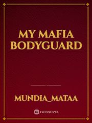 My Mafia bodyguard Book