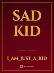 sad kid Book