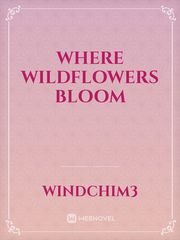 Where Wildflowers Bloom Book