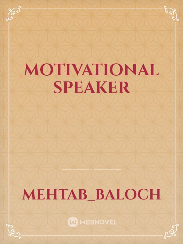 Motivational speaker