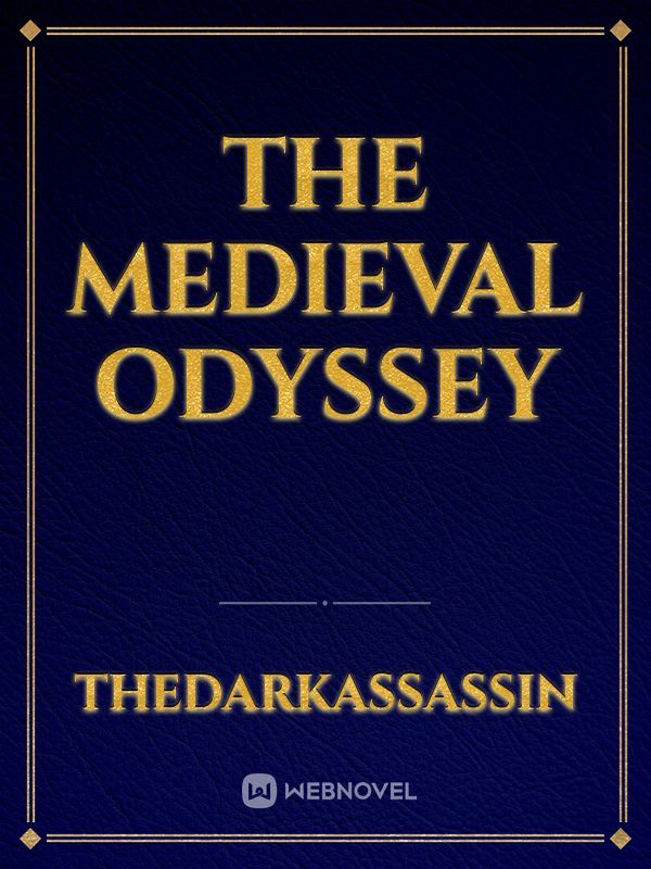 The Medieval Odyssey