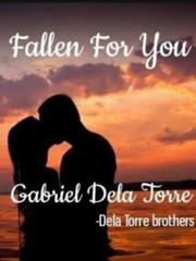 Fallen for you (Gabriel dela Torre) Book