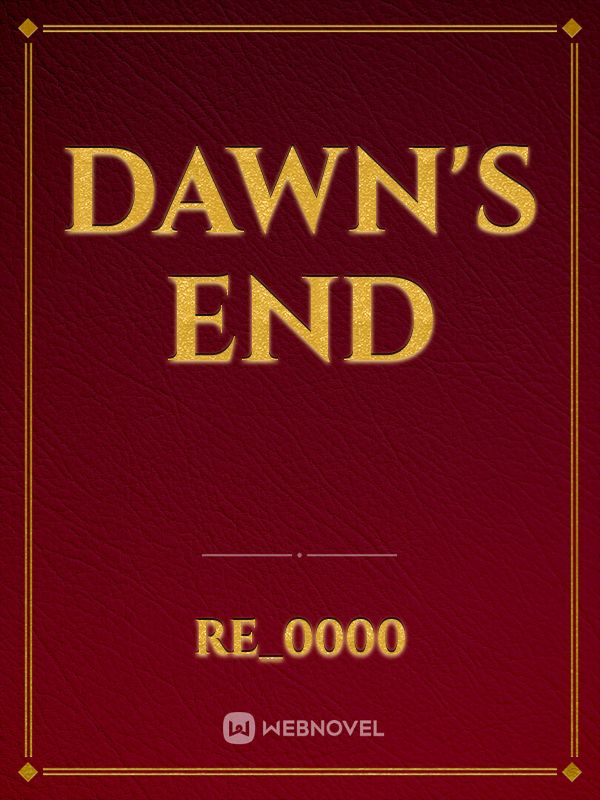 Dawn's end Book