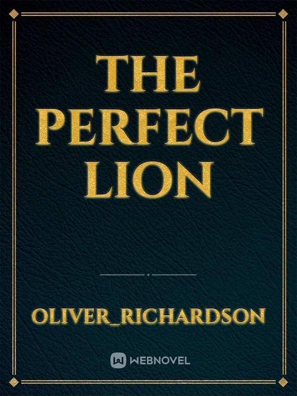 The Perfect Lion Book