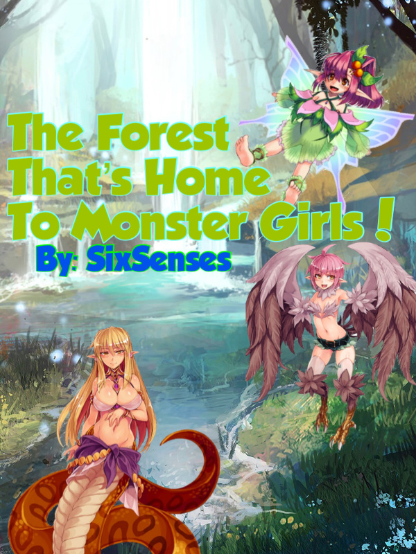 The Forest That’s Home To Monster Girls! Book