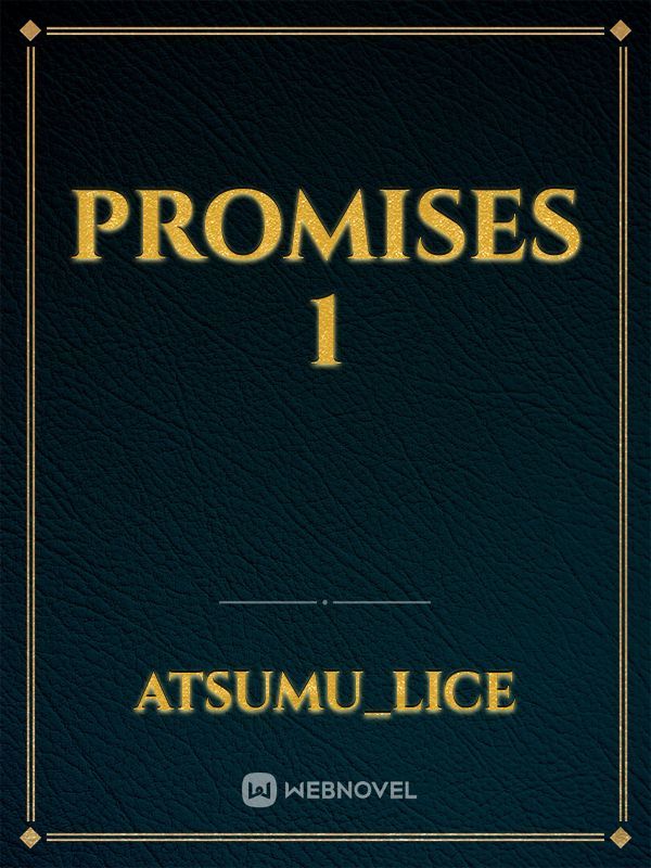 Promises 1