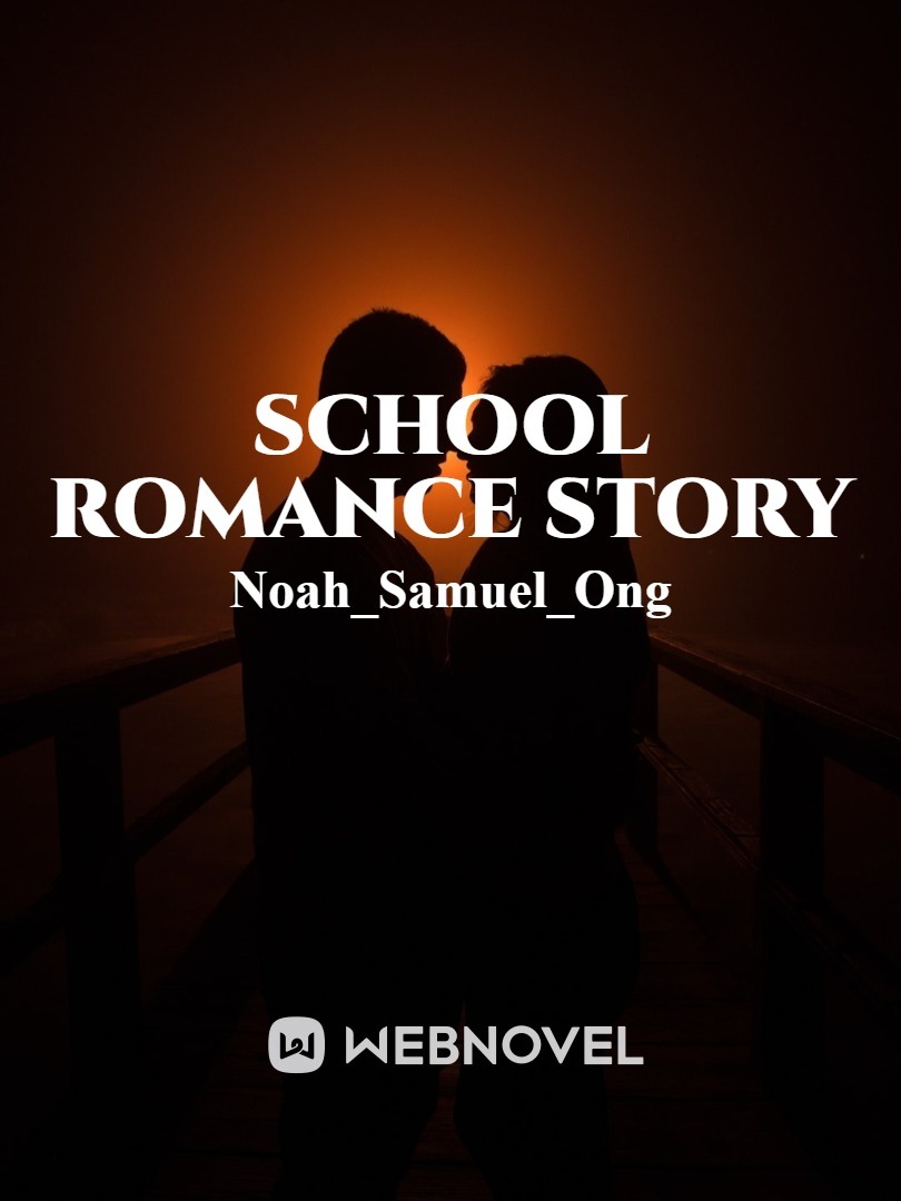 School Romance Story