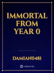 Immortal From Year 0 Book