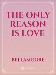 The Only Reason Is LOve Book
