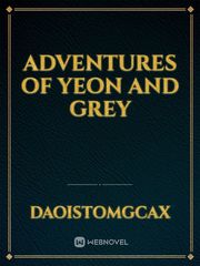 Adventures of yeon and grey Book