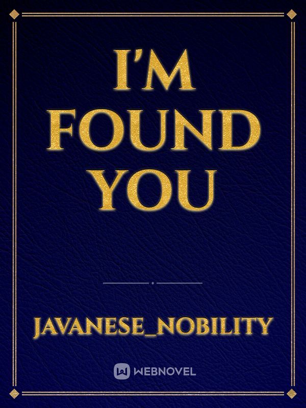 I'm Found You Book
