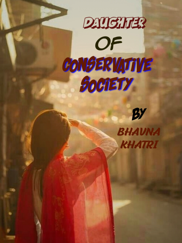 Daughter of conservative society