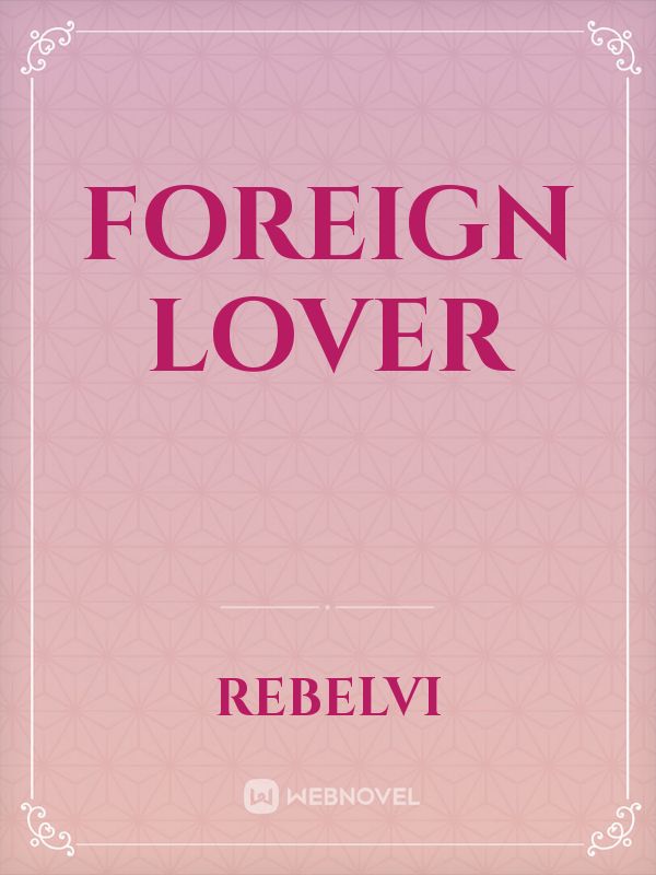 Foreign Lover Book
