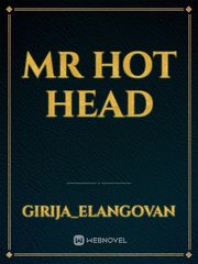 Mr hot head Book