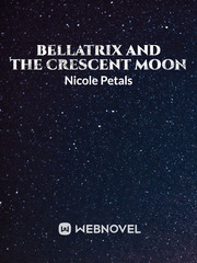 Bellatrix and The Crescent Moon Book