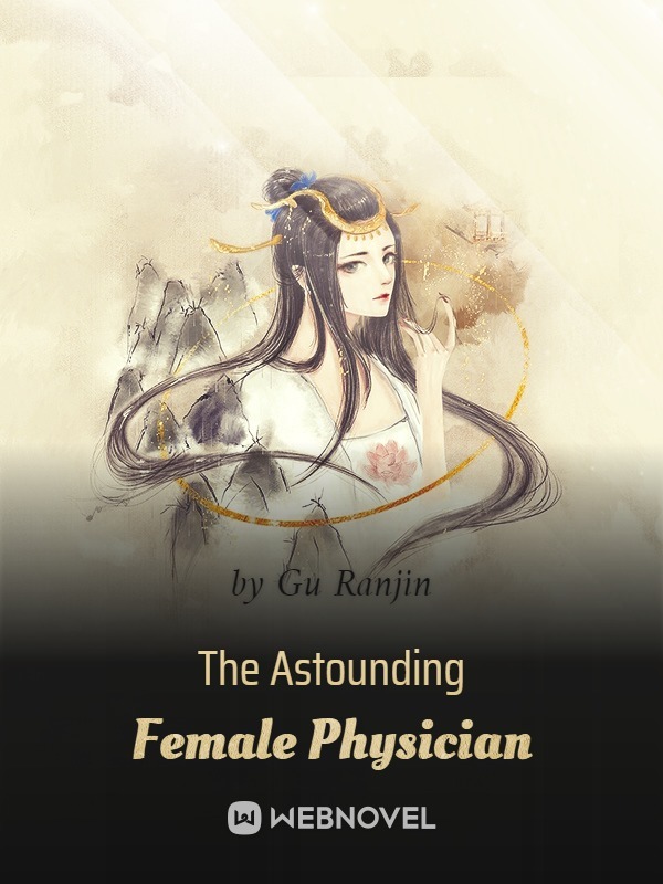The Astounding Female Physician Book