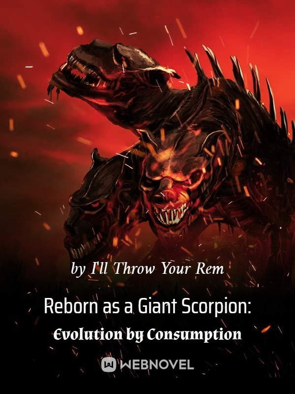 Reborn as a Giant Scorpion: Evolution by Consumption Book