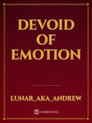 Devoid of Emotion Book