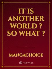 It Is Another World ? So What ? Book