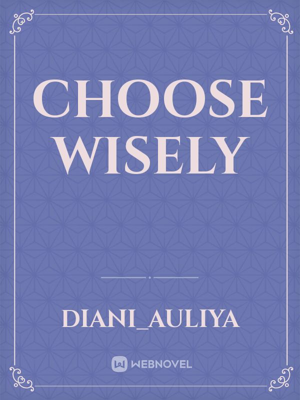 Choose Wisely Book
