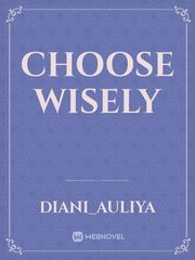Choose Wisely Book