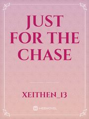 Just For The Chase Book
